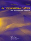 Review Journal of Autism and Developmental Disorders封面